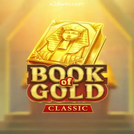 Discover the Excitement of BookOfGoldClassic on X29.casino Platform