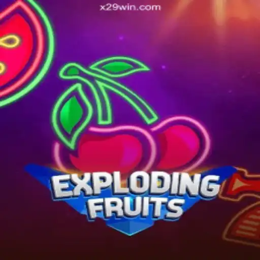 ExplodingFruits: An In-Depth Look at X29.casino Platform-Online Slots Brasil #1